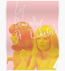 Demoiselles De Rochefort - Catherine Deneuve Poster