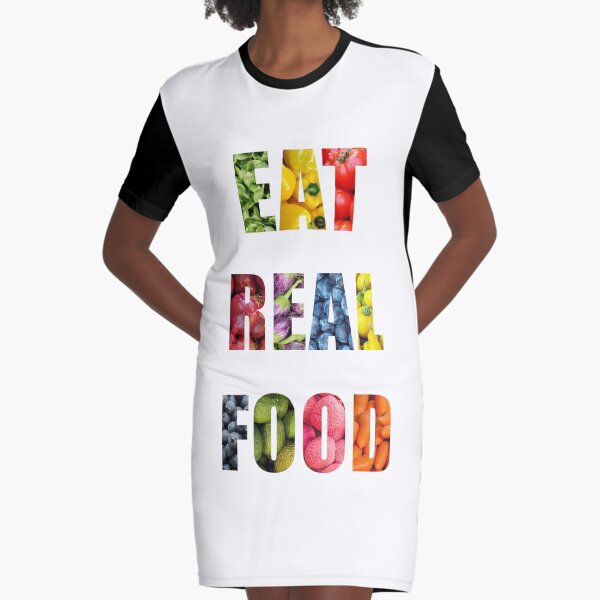Item preview, EAT REAL FOOD designed and sold by papa-pedro.
