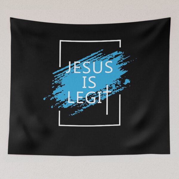 Item preview, Jesus is legitimate designed and sold by GoodNewsDesign.