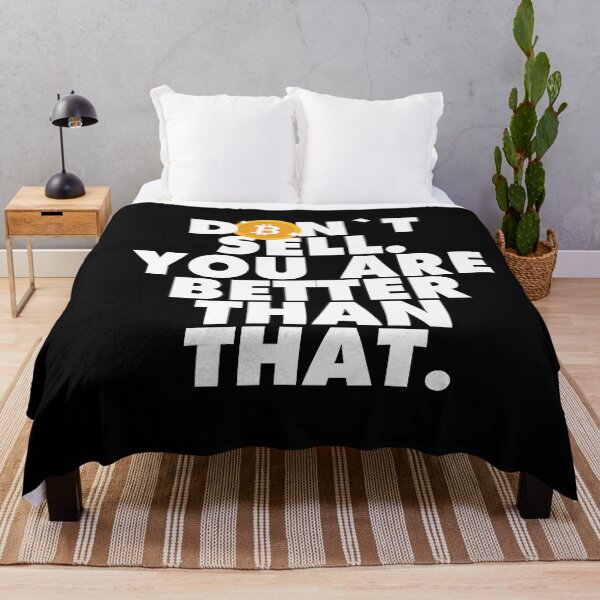 Item preview, Dont`t sell you are better than that. designed and sold by Urosek.