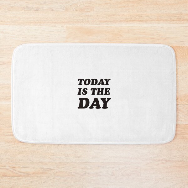 Item preview, TODAY IS THE DAY designed and sold by Inspirationmotivation.