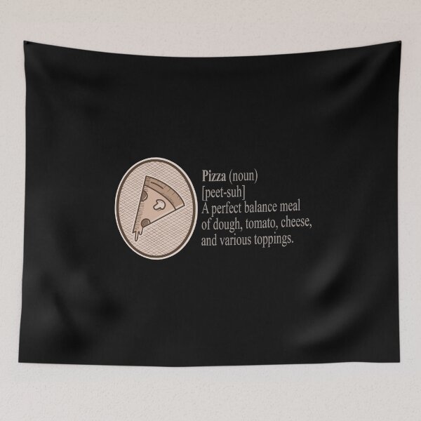 Item preview, Dictionary Definition of a Pizza Funny vocabulary meaning. designed and sold by Merch-Tees.