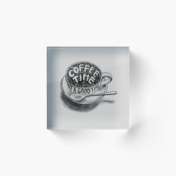 Item preview, Coffee time is a good time designed and sold by MugDesignStore.