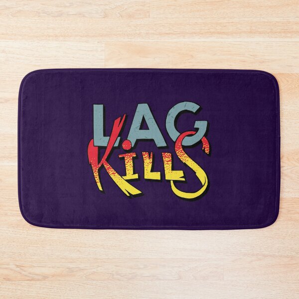 Item preview, Gaming joke with Lag Kills quote designed and sold by FFelder.