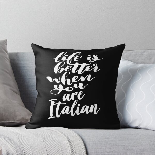 Item preview, Life is Better When You Italian designed and sold by ProjectX23.