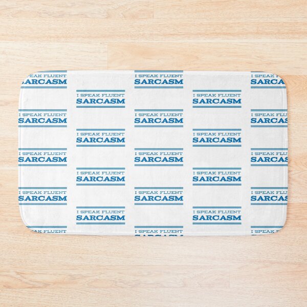 Item preview, I speak fluent sarcasm designed and sold by divebargraphics.