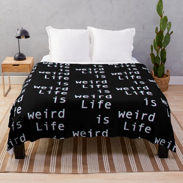 Item preview, Life is weird designed and sold by AnassBachar.