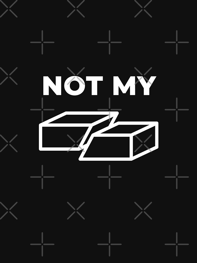 Thumbnail 7 of 7, Classic T-Shirt, Not My Fault designed and sold by science-gifts.
