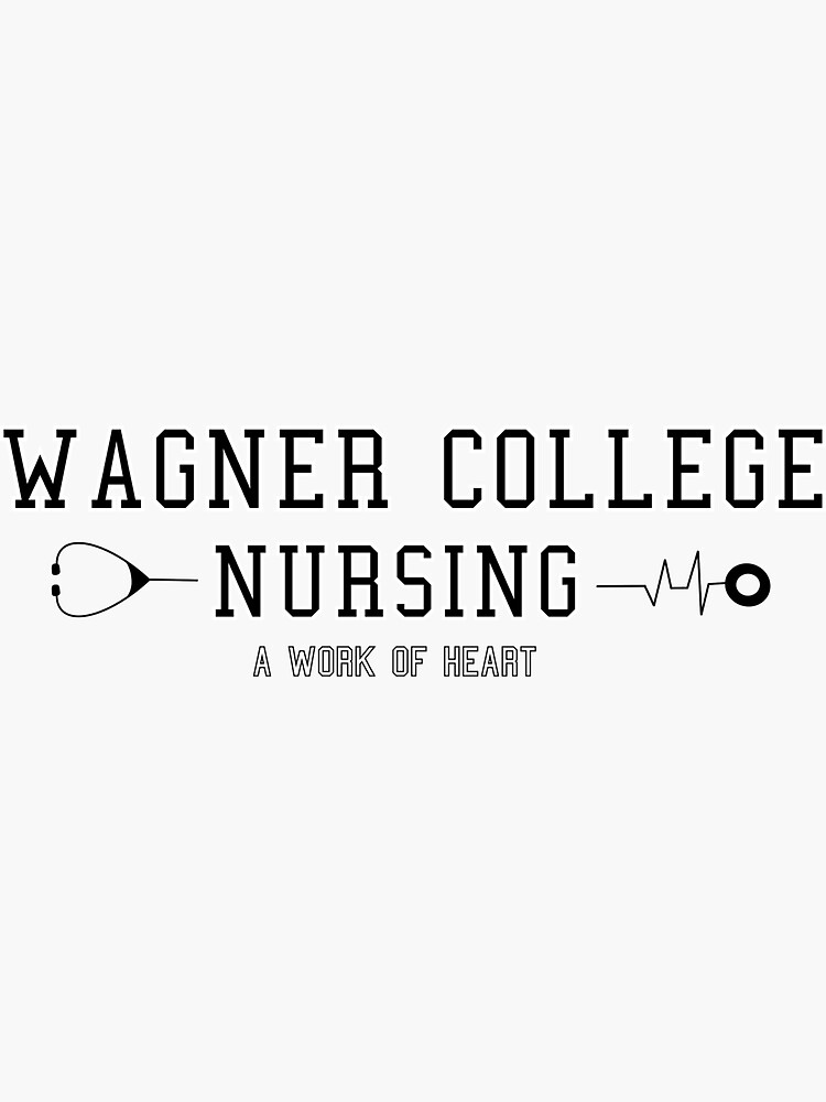 "Wagner College Nursing" Sticker for Sale by nursing2020 Redbubble