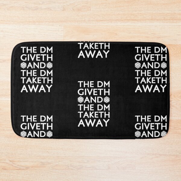 Item preview, Dm Giveth, and the Dm Taketh Away, Funny, Dnd, D and D, Mtg, Dungeons, Dragons, Gift, Nerd, Geek, designed and sold by amilli.