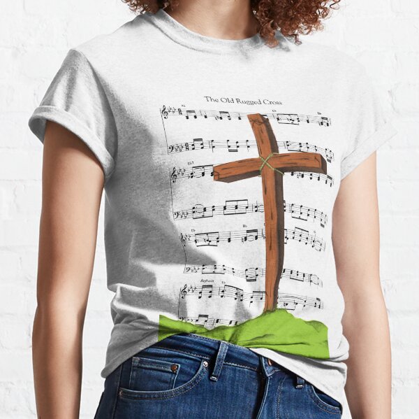 Old rugged cross Classic T-Shirt