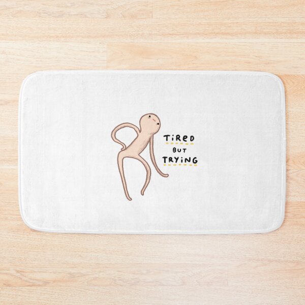Item preview, Honest Blob - Tired But Trying designed and sold by SophieCorrigan.