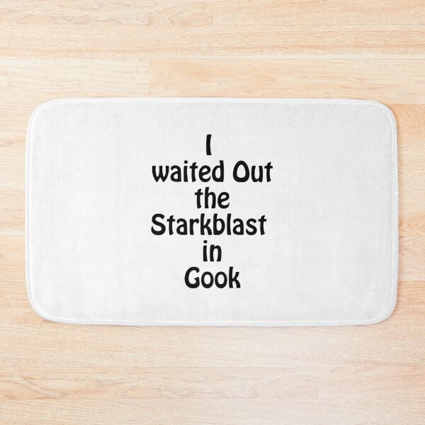 Item preview, I Waited Out the Starkblast in Gook . Dark Tower Quote designed and sold by azule1.