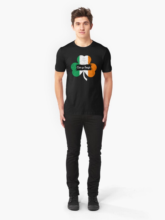 Alternate view of Erin go Bragh - Ireland Forever Slim Fit T-Shirt