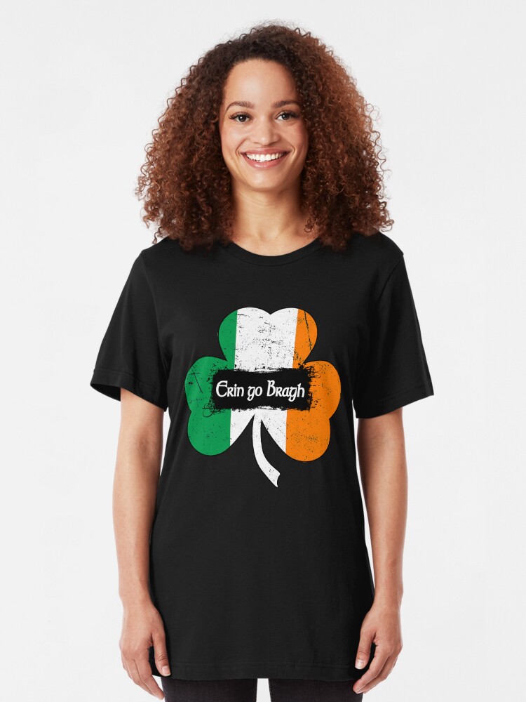 Alternate view of Erin go Bragh - Ireland Forever Slim Fit T-Shirt