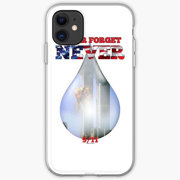 9/11 Never Forget NEVER Tear iPhone Soft Case