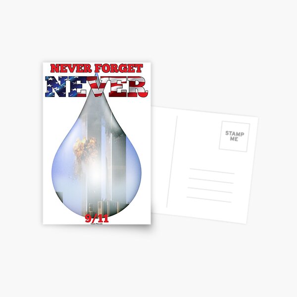 9/11 Never Forget NEVER Tear Postcard