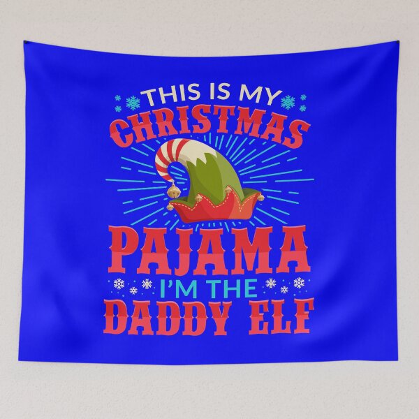 Item preview, This is my Christmas Pajama Daddy Elf designed and sold by Hananiah Merch.