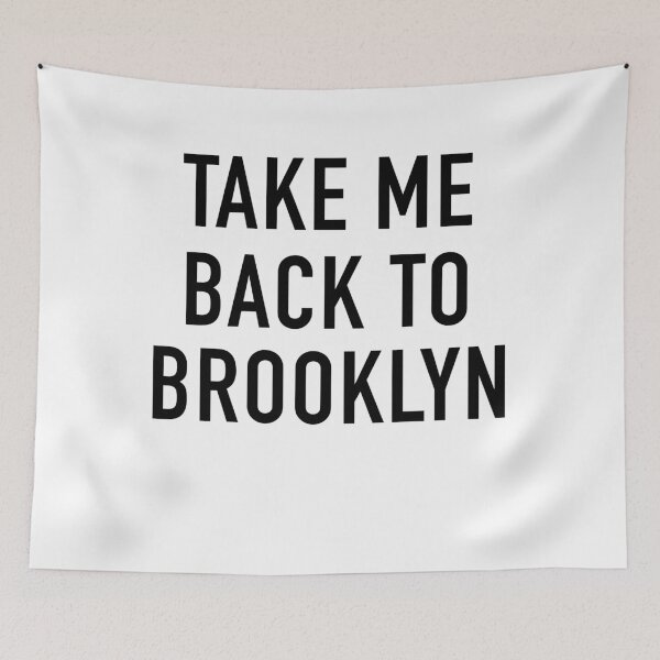 Item preview, Take Me Back To Brooklyn designed and sold by PeerlessMerch.
