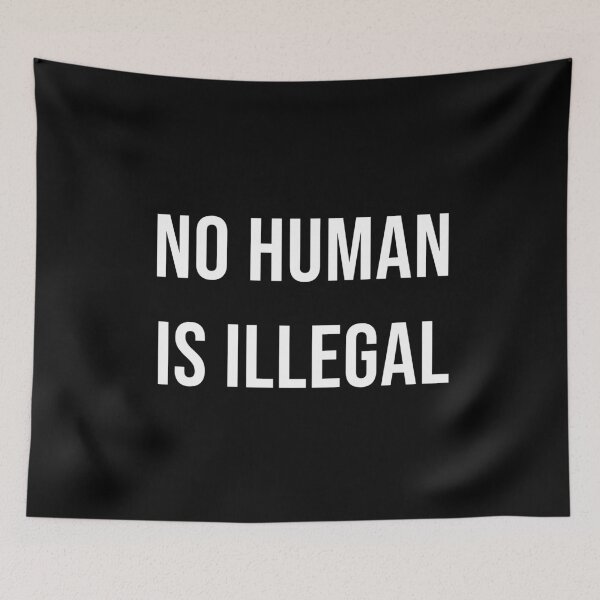 Item preview, No Human is Illegal designed and sold by hollanov98.