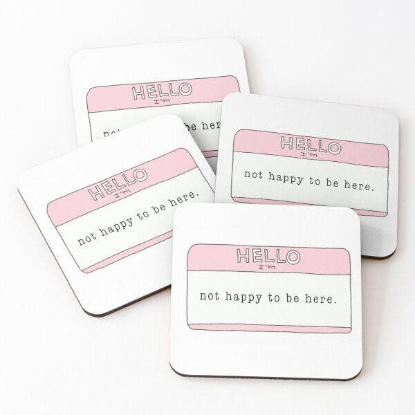 Item preview, not happy to be here designed and sold by hallesiegel.