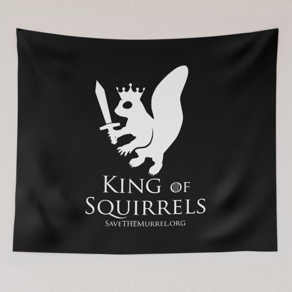 Item preview, Hail, King of Squirrels! (light) designed and sold by SaveTheMurrel.