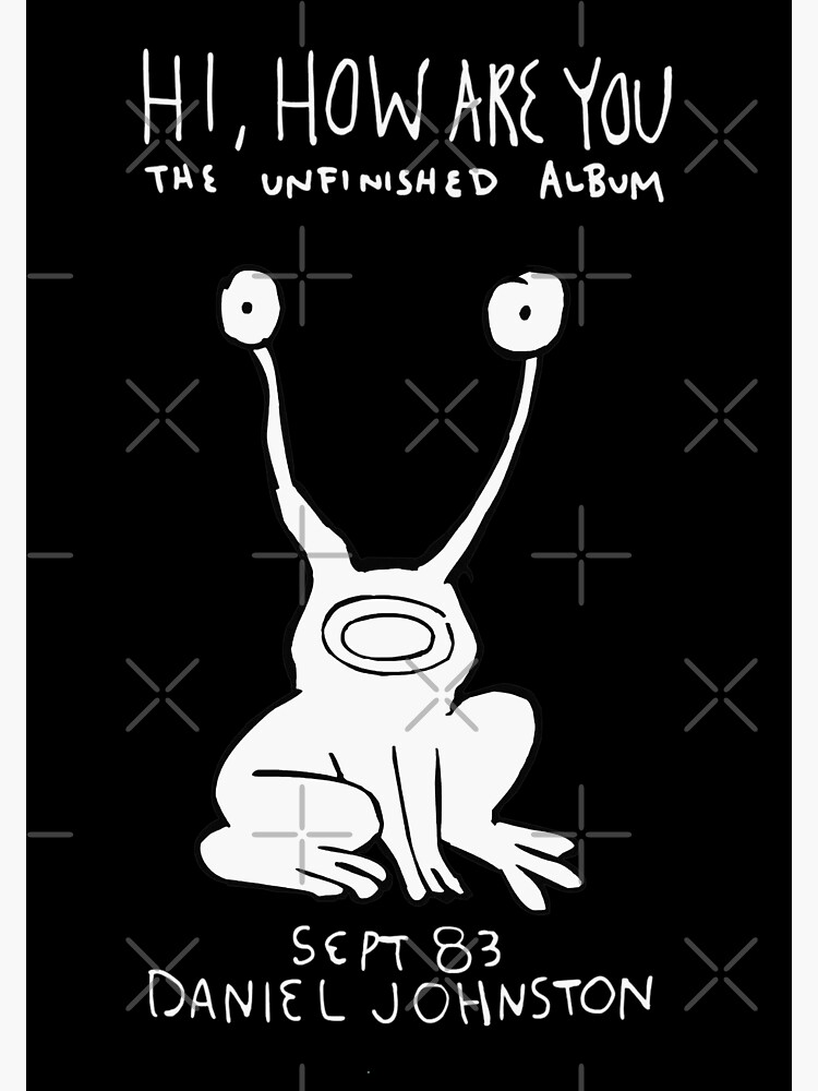  hi how are you daniel johnston sticker by nada18 redbubble