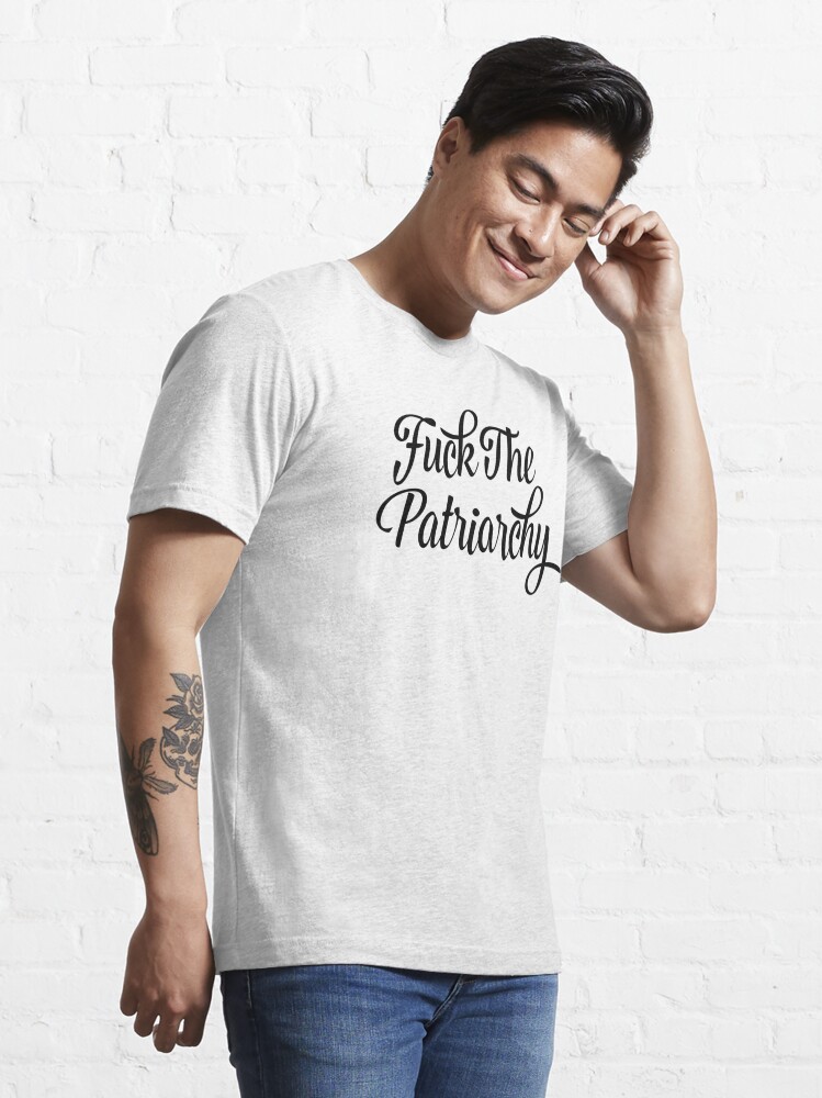 Alternate view of Fuck The Patriarchy Pro-Feminist T Shirt Essential T-Shirt