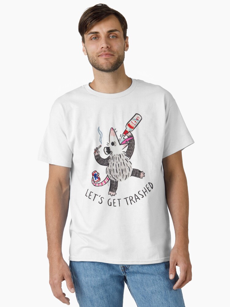 Thumbnail 1 of 7, Classic T-Shirt, Let's Get Trashed designed and sold by possum-mood.