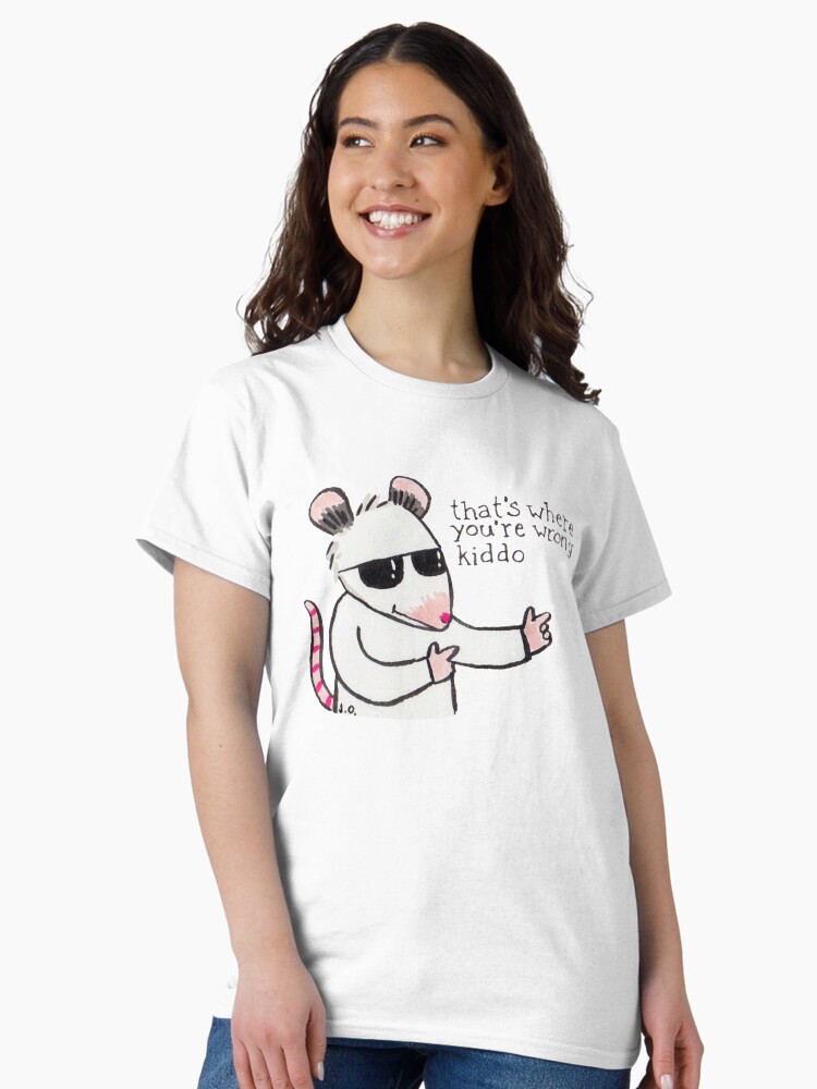 Thumbnail 2 of 7, Classic T-Shirt, That's Where You're Wrong Kiddo designed and sold by possum-mood.