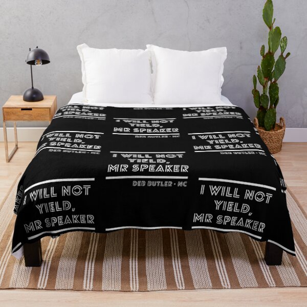 Item preview, I Will Not Yield, Mr Speaker. Deb Butler Democrat North Carolina designed and sold by Good-Politics.