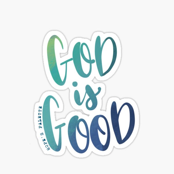 Item preview, God is Good Hand Lettered ombré blue design  designed and sold by Daisy Ring Art.