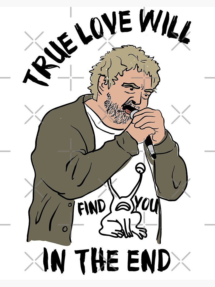 True Love Will Find You In The End, Daniel Johnston