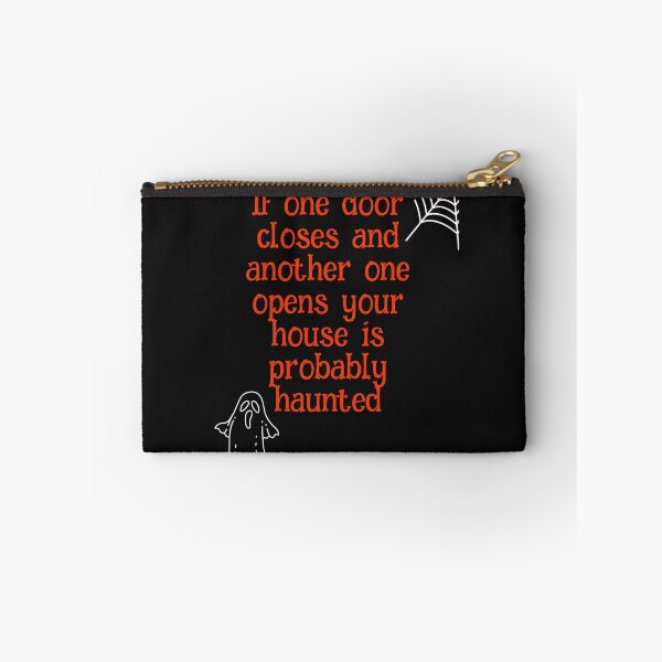Item preview, Your house is haunted designed and sold by dcanimal.