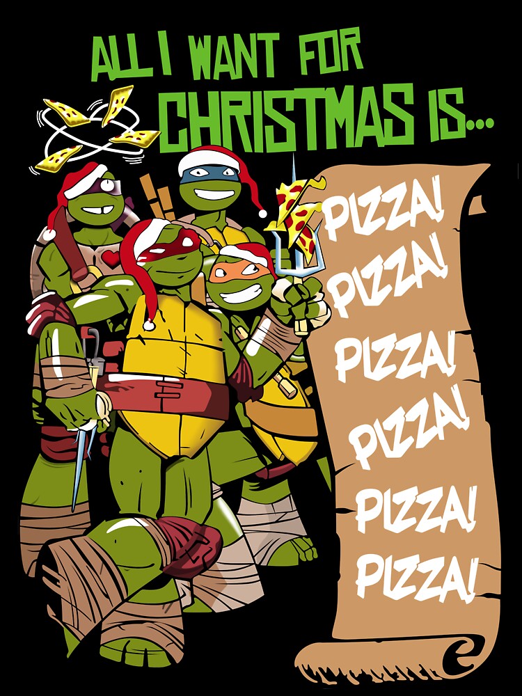 Teenage mutant ninja turtles pizza for christmas t shirt t shirt