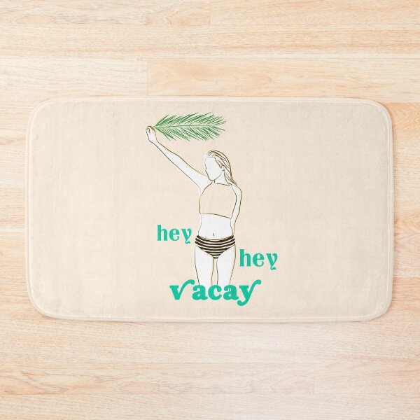 Item preview, HEY HEY VACAY designed and sold by aydapadi.