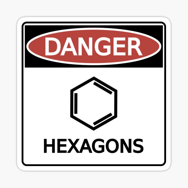 Danger: Organic Hexagons Sticker