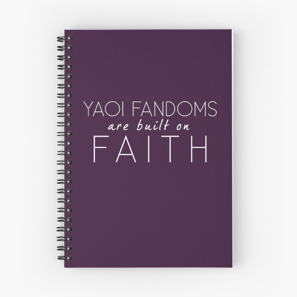 Item preview, Yaoi fandoms are built on faith designed and sold by morigirl.