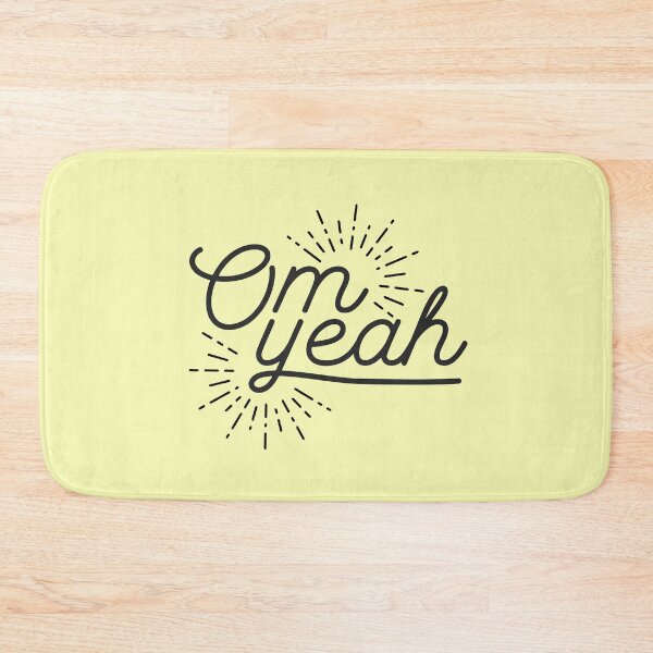 Item preview, Om Yeah | Yoga Quotes designed and sold by TheHappySloths.