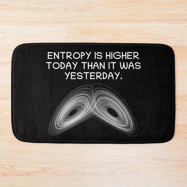 Item preview, Entropy Thermodynamics Physics Teacher Science Gift designed and sold by Creekman Designs.
