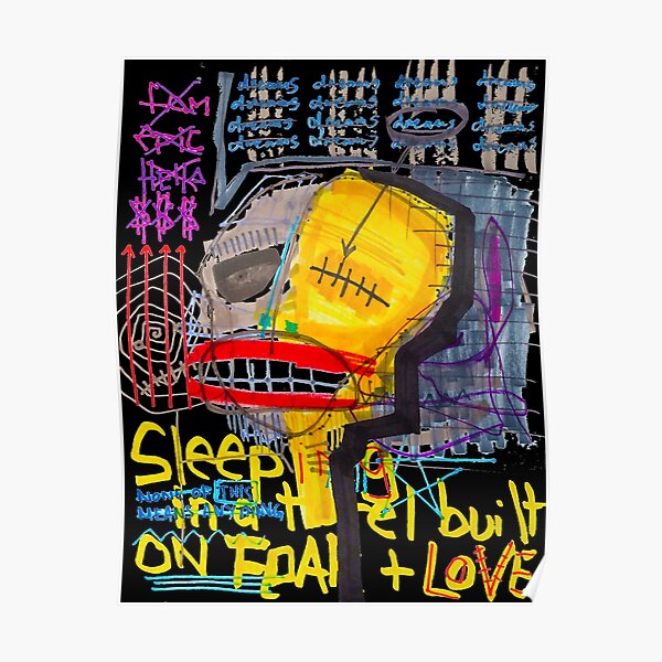 Dormir dans un hôtel construit sur la peur et l'amour Poster