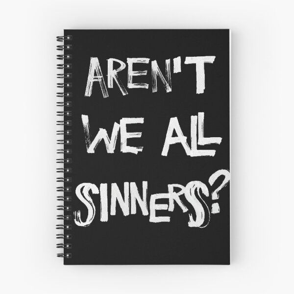 Item preview, Aren't we all sinners? (No Crown) designed and sold by roodbelletje.