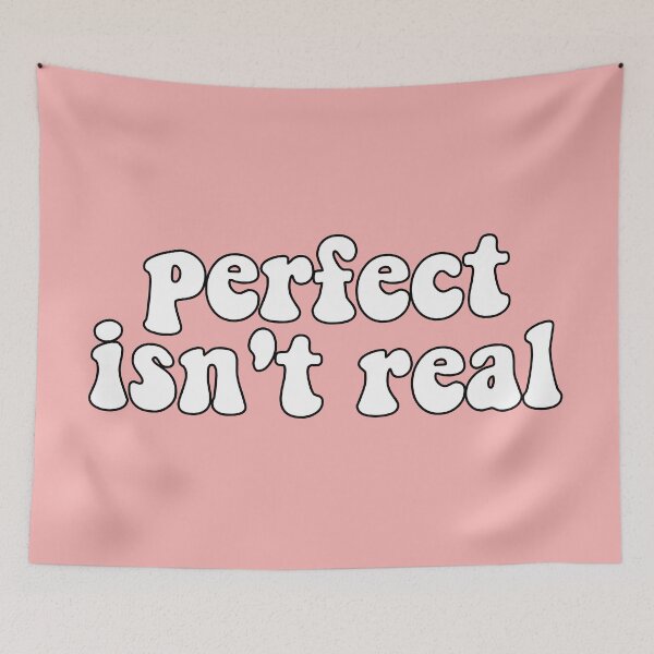 Item preview, Perfect isnt real designed and sold by hollanov98.