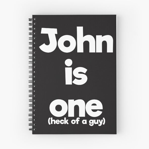 Item preview, John is one (heck of a guy) designed and sold by designInk.