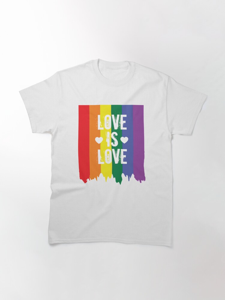 Alternate view of Gay Pride Rainbow Paint Love Is Love Flag Classic T-Shirt