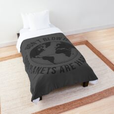 Good planets are hard to find Environmentalist Comforter