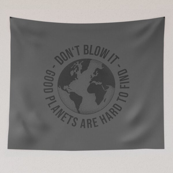 Item preview, Good planets are hard to find Environmentalist designed and sold by LupusPolaris.