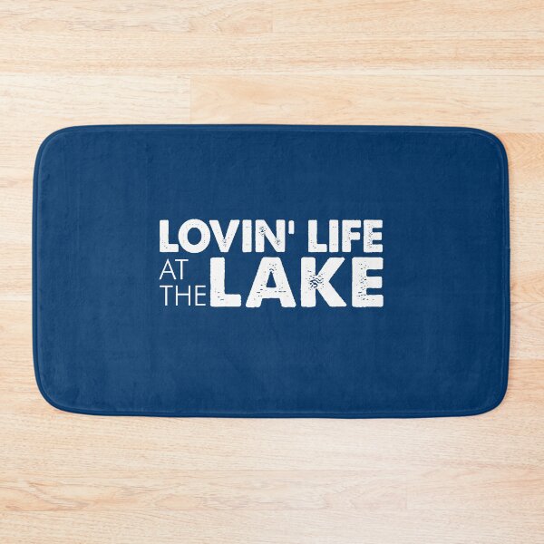 Item preview, Lovin' Life At The Lake Type Only Dark Blue designed and sold by jaycartoonist.
