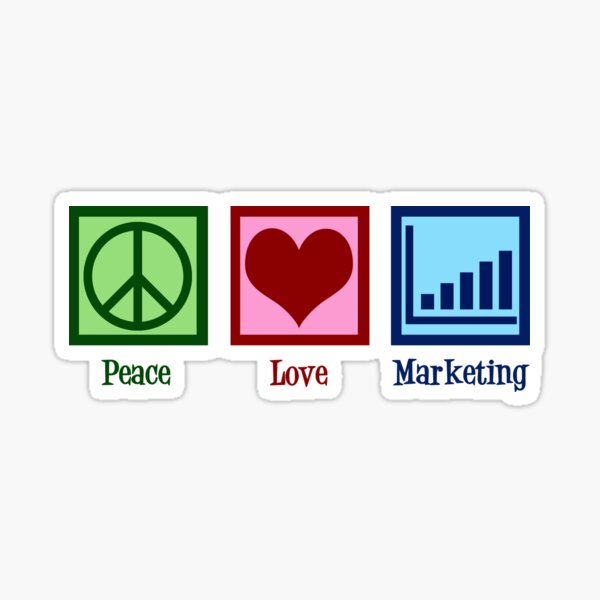 Item preview, Peace Love Marketing designed and sold by Epic Love Designs.