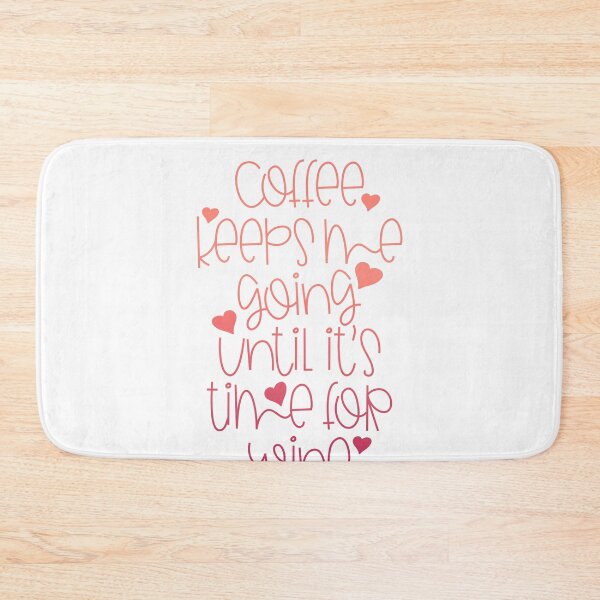 Item preview, Coffee for its time for Wine I For coffee and wine lovers designed and sold by ChrisFeil.